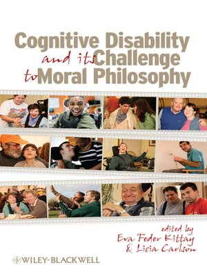 cover image of Cognitive Disability and Its Challenge to Moral Philosophy